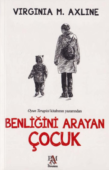 Virginia Max Line Benliğin İni Arayan Çocuk Panama Yayınları