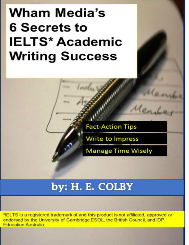 WHAM Media: IELTS Academic 6 Sır - He Colby