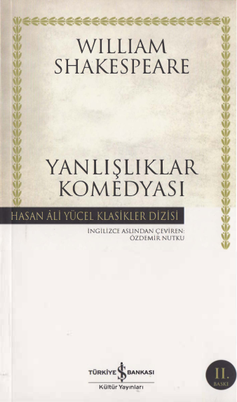William Shakespeare - Yanlışlıklar Komedisi: İş Bankası Kültür Yayınları