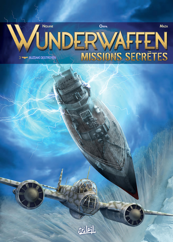 Wunderwaffen Missions Secrètes 03 Buzdaki Destroyer