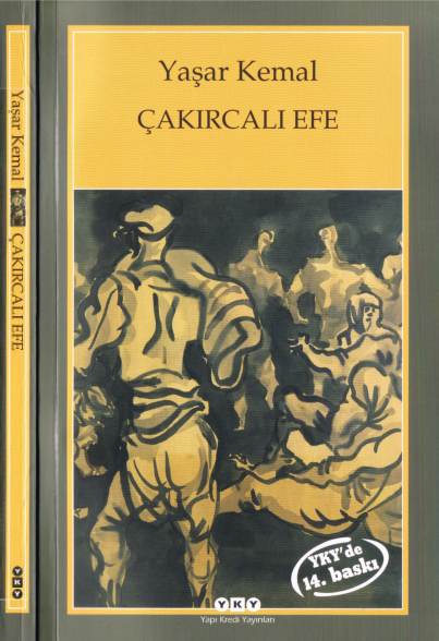 Çakırcalı Efe: Yaşar Kemal'in Kaleminden Ege'nin Efsanevi Zeybeği