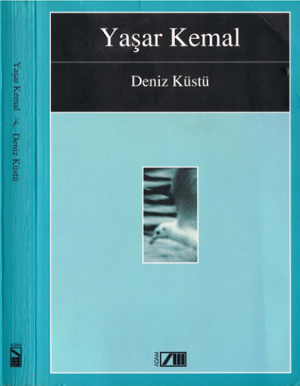 Yasar Kemal Deniz Kustu