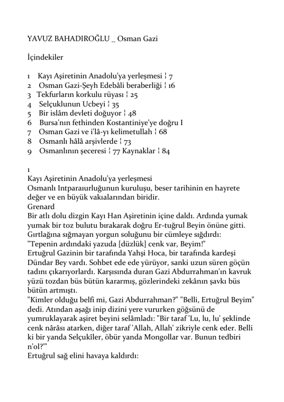 Yavuz Bahadiroğlu Osman Gazi